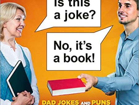 Is This a Joke? No, It s a Book! -  100 Puns and Dad Jokes from Instagram’s Largest Pun Comic Creator Online