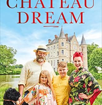 Living The Chateau Dream For Cheap