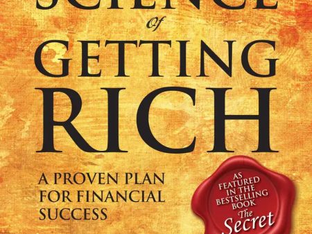 The Science of Getting Rich : A Proven Plan for Financial Success Online now