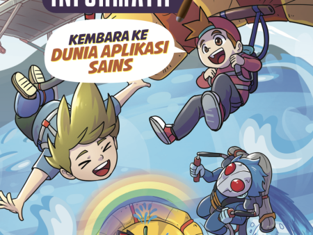 Komik Sains Informatif: Kembara Ke Dunia Aplikasi Sains Cheap