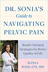 Dr. Sonia`S Guide: Navigating Pelvic Pain For Cheap