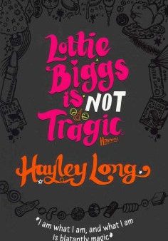 Lottie03: Lottie Biggs Is (Not) Tragic! 9780330523011 Cheap