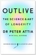 Outlive: The Science & Art of Longevity Fashion