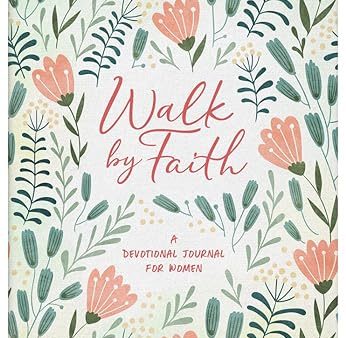 Walk By Faith: A Devotional Journal For Women on Sale