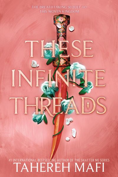 These Infinite Threads (This Woven Kingdom #2) Online now