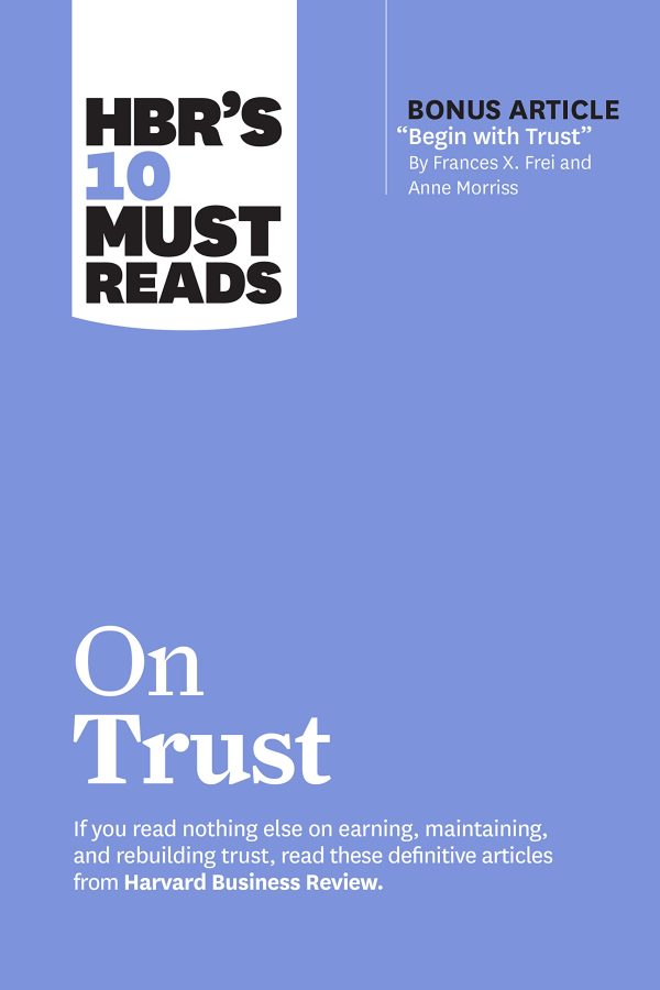 Hbr s 10 Must Reads on Trust  (Hbr s 10 Must Reads) Online Hot Sale