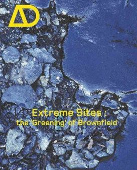 Extreme Sites: The  Greening  of Brownfield Sale