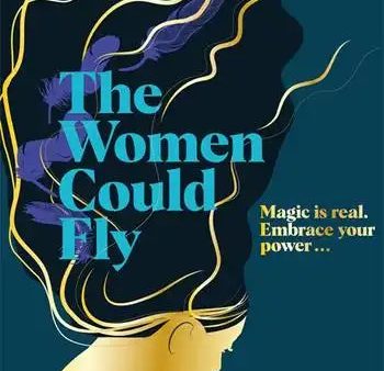 The Women Could Fly Discount