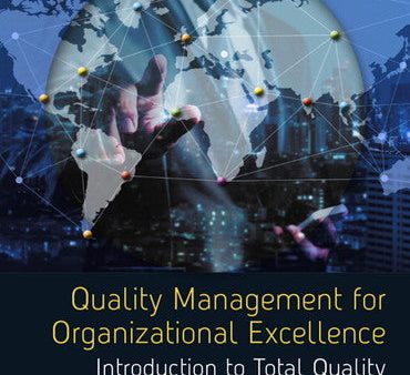 Quality Management for Organizational Excellence, 9Ed.: Introduction to Total Quality on Sale