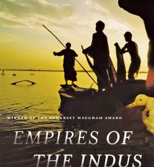 Empires of the Indus: Story of a River Discount