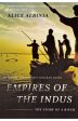 Empires of the Indus: Story of a River Discount