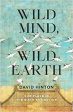 Wild Mind, Wild Earth: Our Place in the Sixth Extinction Fashion