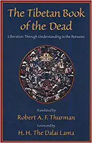 The Tibetan Book of the Dead: Liberation Through Understanding in the Between on Sale