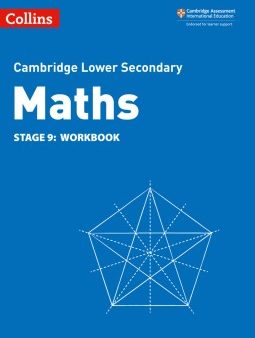 Collins Cambridge Lower Secondary Maths — LOWER SECONDARY MATHS WORKBOOK: STAGE 9 [Second edition] Online Sale