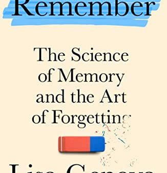 Remember: The Science of Memory and the Art of Forgetting Online