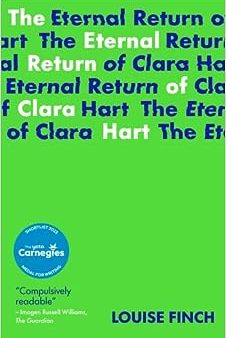 The Eternal Return Of Clara Hart Online Sale