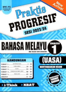 Praktis Progresif  Sesi 2023 24 KSSM Bahasa Melayu Tingkatan 1 Sale