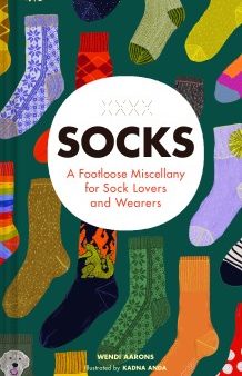 Socks - A Footloose Miscellany for Sock Lovers and Wearers Cheap