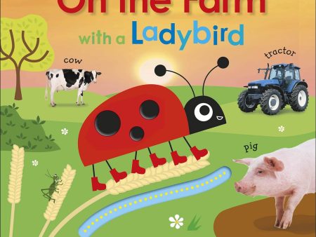 On The Farm With A Ladybird (Dk Learn With A Ladybird) For Cheap