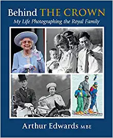 Behind the Crown: My Life Photographing the Royal Family on Sale