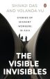 The Visible Invisibles: Stories Of Migrant Workers In Asia Sale