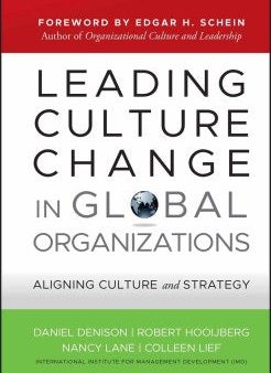 LEADING CULTURE CHANGE IN GLOBAL ORGANIZATIONS:ALIGNING Online now