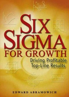 SIX SIGMA FOR GROWTH Online Hot Sale