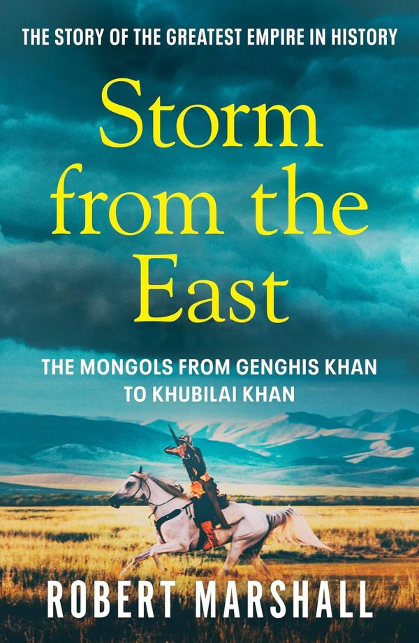 Storm from the East: The Mongols from Genghis Khan to Khubilai Khan For Sale