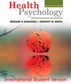 HEALTH PSYCHOLOGY: BIOPSYCHOSOCIAL INTERACTIONS 7ED ISV For Discount