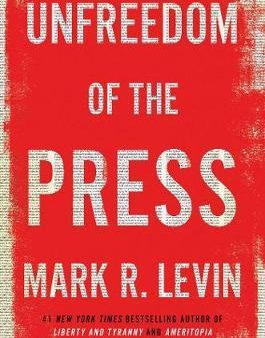 Unfreedom Of The Press Online now