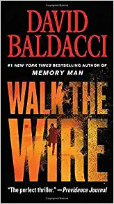 Walk the Wire  (A Memory Man Thriller) Sale