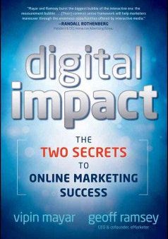 DIGITAL IMPACT: THE TWO SECRETS TO ONLINE MARKETING SUCCESS Discount