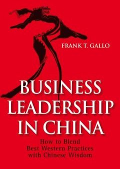 BUSINESS LEADERSHIP IN CHINA:HOW TO BLEND BEST WESTERN PRAC Supply