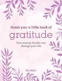 Thank You: a Little Book of Gratitude : How Saying Thanks Can Change Your Life Online