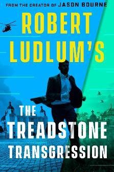 Robert Ludlum s the Treadstone Transgression  (Treadstone) Hot on Sale