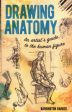 Drawing Anatomy : An Artist s Guide to the Human Figure Hot on Sale