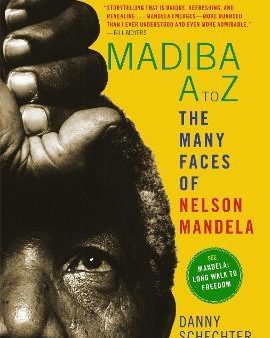 Madiba A To Z: Many Face Of Mandela Cheap