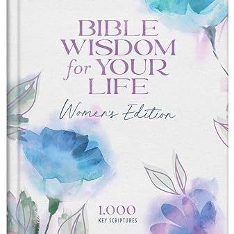 Bible Wisdom for Your Life: Women s Edition Online now