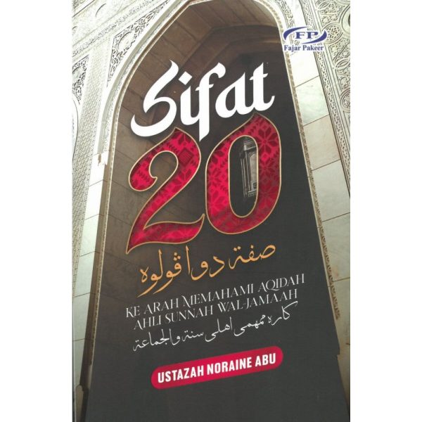 Sifat 20 Ke Arah Memahami Aqidah Ahli Sunnah Wal-Jamaah For Sale