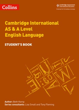 Collins Cambridge International AS & A Level — CAMBRIDGE INTERNATIONAL AS & A LEVEL ENGLISH LANGUAGE STUDENT S BOOK Cheap