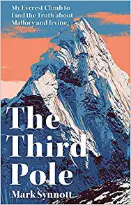 The Third Pole: My Everest climb to find the truth about Mallory and Irvine For Cheap