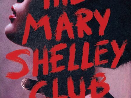 Mary Shelley Club Online Sale