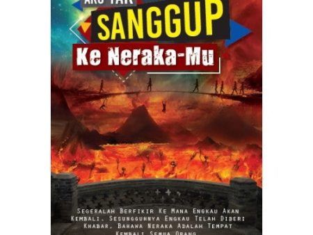 Aku Tak Sanggup Ke Neraka-Mu Cheap