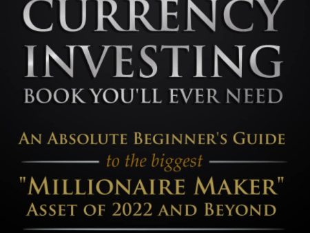 The Only Cryptocurrency Investing Book You ll Ever Need Discount