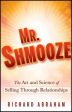 MR.SHMOOZE : THE ART AND SCIENCE OF SELLING THROUGH RELATION Supply