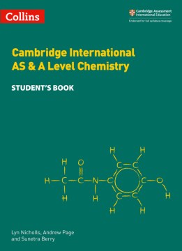 Collins Cambridge International AS & A Level — CAMBRIDGE INTERNATIONAL AS & A LEVEL CHEMISTRY STUDENT S BOOK For Discount