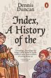 Index, A History of the: A Bookish Adventure from Medieval Manuscripts to the Digital Age Online Hot Sale