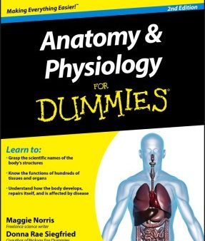 ANATOMY & PHYSIOLOGY FOR DUMMIES, 2ED For Cheap