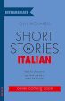 Short Stories in Italian for Intermediate Learners (Bilingual Edition) For Sale